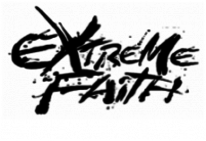 Extreme Faith