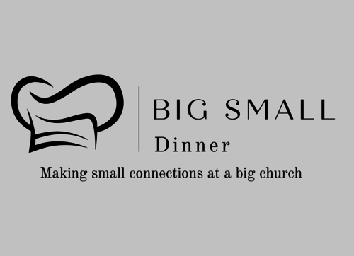 Big Small Dinner