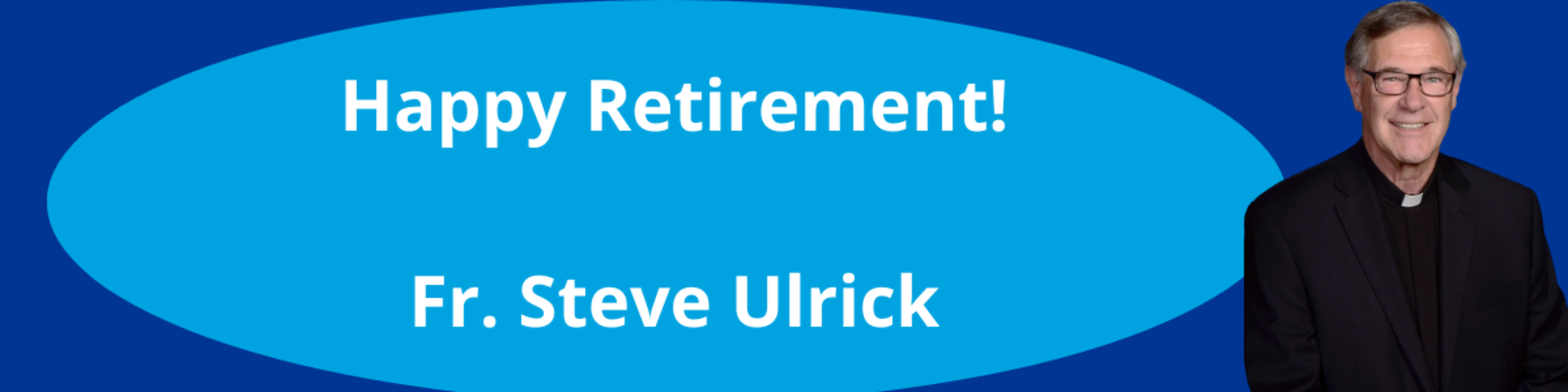 Fr. Steve Ulrick 600 X 315 Px 1200 X 300 Px