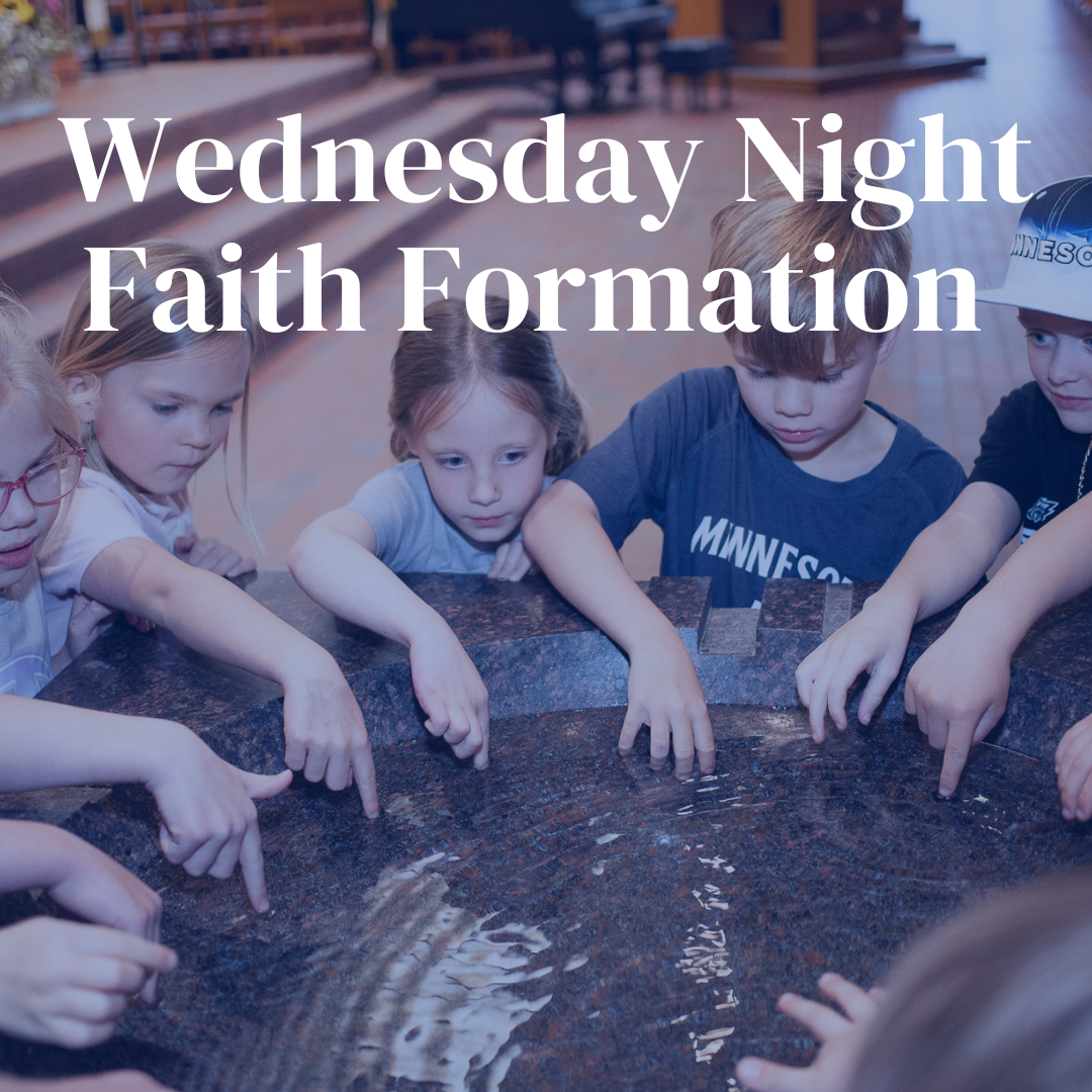Wednesday Night Faith Formation